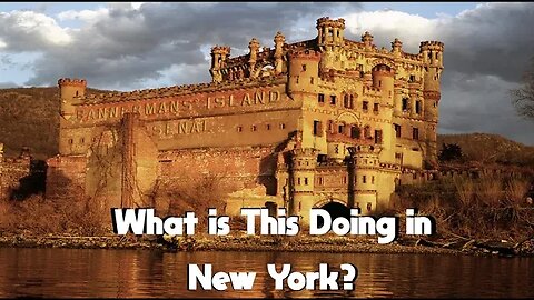 Bannerman's Castle: Bombed, Burned, Covered Up