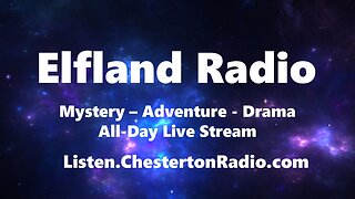 Elfland Radio - Mystery Adventure All-Day Live Stream
