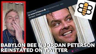 Babylon Bee & Jordan Peterson Reinstated on Twitter!