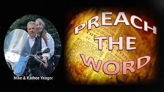 Preach The Word Of God by Dr Michael H Yeager