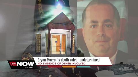 Bryon Macron's cause of death "undetermined"