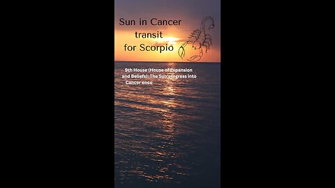 SCORPIO ♏️ : Sun’s transit in Cancer (what does it mean for you) #scorpio #sun #transit #tarotary