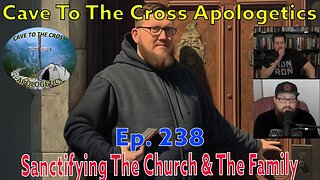 Sanctifying The Church & The Family - Ep.238 - Interview With A Pastor - Pastor Josh - Part 2