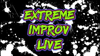 Extreme Improv Comedy Show Live Special: Camden Comedy Club August 2019