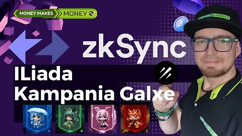 ✅ Iliada na zkSync - Kampania na Galxe - Zbierz 4 NFT 💸