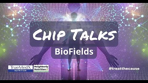 Chip Talks: BioFields