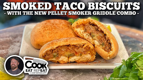 Smoked Taco Biscuits in the New Pellet Grill and Griddle Combo