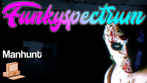 FUNKYSPECTRUM - Manhunt