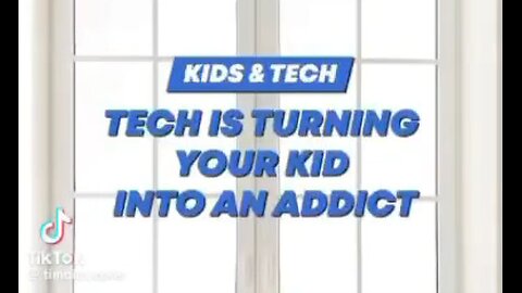 Tech Is Turning Your Children Into Addicts