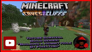 Youtube Survival Build Series - Building a Hobbit Hole by PixelToki - Caves and Cliffs II