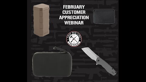 FEBRUARY CUSTOMER APPRECIATION WEBINAR