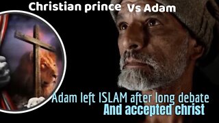 Adam left islam after finding mistakes in quran - Christian prince debate