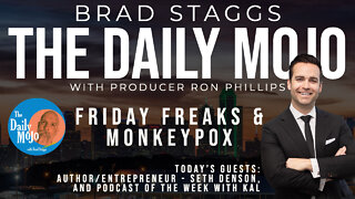 LIVE: Friday Freaks & Monkeypox - The Daily Mojo