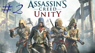 Assassin's Creed Unity Part 2