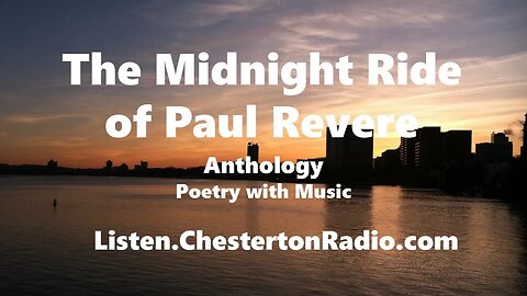 The Midnight Ride of Paul Revere - Anthology - Poetry with Music