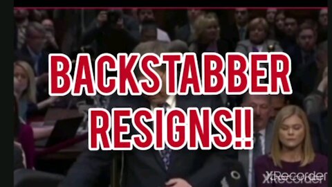 Backstabber RESIGNS!