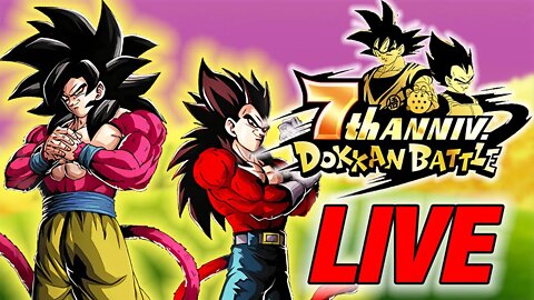 DOKKAN BATTLE GLOBAL 7TH ANNIVERSARY TOMORROW! COUNTDOWN STREAM!