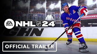 NHL 24 - Official Launch Trailer