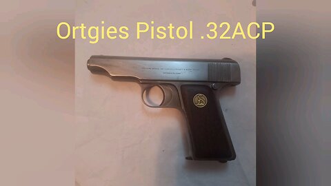 Ortgies Pistol .32ACP