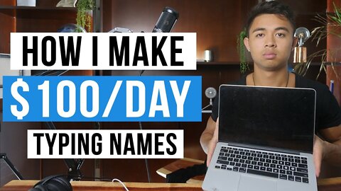 Earn $100/day+ Typing Names ($30 Per Page) | Make Money Online 2022