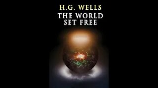 The World Set Free by H.G. Wells