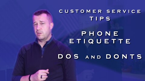 Even More Phone Etiquette Dos and Dont's