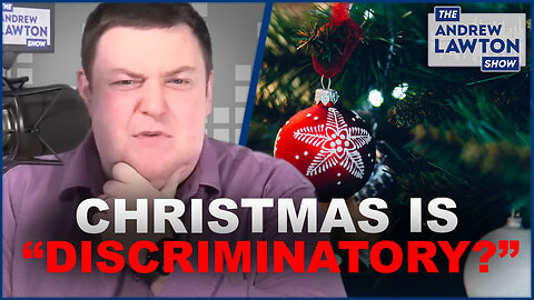 Human rights commission says Christmas is a "discriminatory" holiday