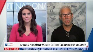 SHOULD PREGNANT WOMEN GET THE CORONAVIRUS VACCINE?