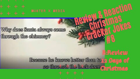 Review & Reaction: Christmas Cracker Jokes #8 (X:Review's 12 Days Of Christmas)