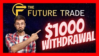 The Future Trade Update 🚀 $1000 Withdraw Proof 🚀 1.4% Daily ROI ✅