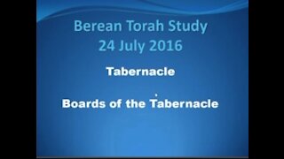 Tabernacle in the Wilderness ,The boards