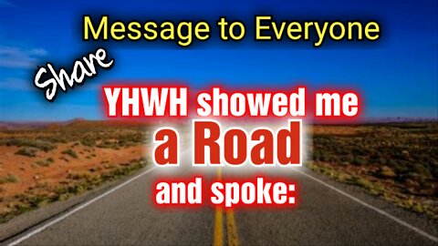 YHWH showed me a Road and spoke a Message to all🔺️ #share #subscribe #video #jesus #yeshua #bible