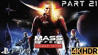 Asari Diplomacy | Mass Effect Legendary Edition Walkthrough Gameplay Part 21 | PS5, PS4 | 4K