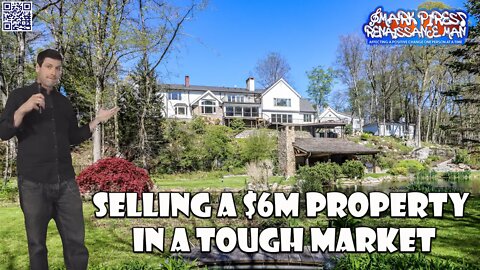 Selling A $6M Mammoth Property In A Tough Market!
