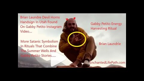 Brian Laundrie Satan Hand Sign In Gabby Petito Instagram Video - Gabby Petito Energy Harvest Ritual