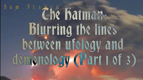 The Hatman: Blurring the lines between Ufology and Demonology (Part 1 of 3)