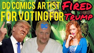 DC Comics Ethan Van Sciver FIRED for Voting Donald Trump! Cancel Culture! W/ Chrissie Mayr
