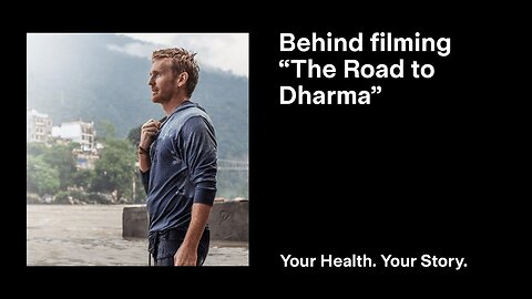 Behind Filming “The Road to Dharma”