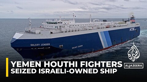 Yemen's Houthi rebels seize cargo ship in Red Sea, Israel blames Iran