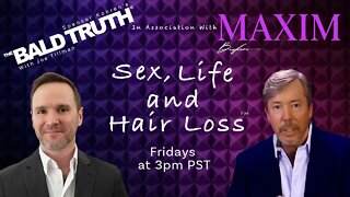 Hair Loss and What to Do - The Bald Truth - September 30th