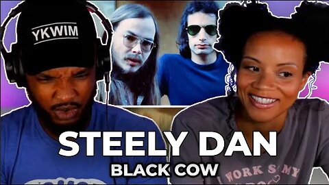 🎵 Steely Dan - Black Cow REACTION
