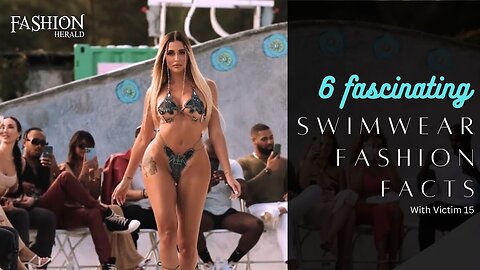 6 Fascinating Swimwear Fashion Facts with Victim 15 Collection