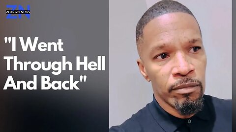 Actor JAMIE FOXX Updates Fans in First Video Since Illness