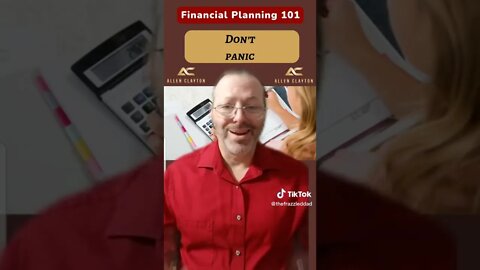 Financial Planning 101: Don't Panic/Don't get emotional