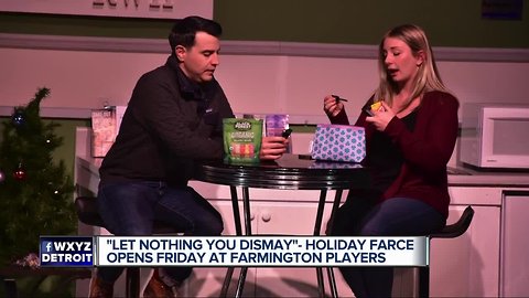 "Let nothing you dismay" - Holiday farce opens Friday at Farmington players