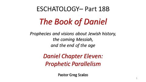 5/26/24 Eschatology #18-B: Prophetic Parallelism