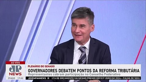 Senadores e governadores debatem sobre reforma tributária