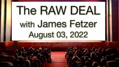 The Raw Deal (3 August 2022)