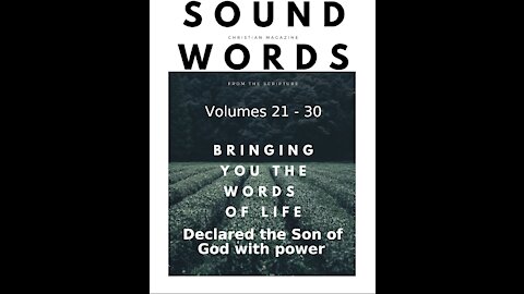Sound Words, Declared the Son of God with Power