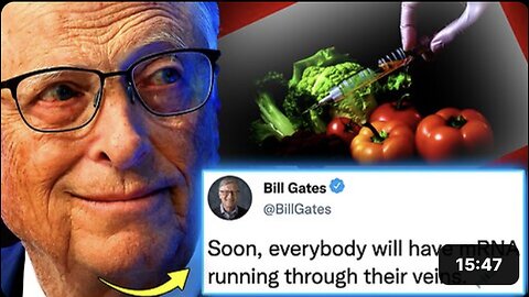 Bill Gates Convinces Gov't To 'Force-Jab' Public by Adding mRNA to Everyday Food Items